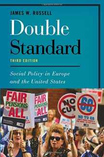 9781442230255-1442230258-DOUBLE STANDARD 3ED:SOCIAL POLICY IN EUR: Social Policy in Europe and the United States