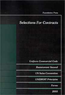 9781587785870-1587785870-Selections For Contracts, 2003 (University Casebook)