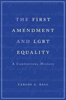 9780674972193-0674972198-The First Amendment and LGBT Equality: A Contentious History