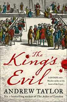 9780008363970-0008363978-The King’s Evil: From the Sunday Times bestselling author of The Ashes of London comes an exciting new historical crime thriller (James Marwood & Cat Lovett) (Book 3)