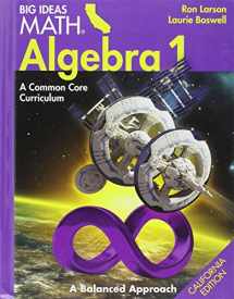 9781608406753-160840675X-Big Ideas Math Algebra 1 A Common Core Curriculum California Pupil Edition