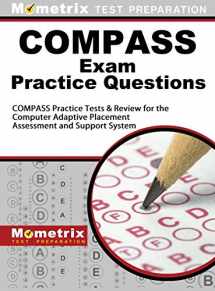 9781516707966-1516707966-COMPASS Exam Practice Questions: COMPASS Practice Tests & Review for the Computer Adaptive Placement Assessment and Support System
