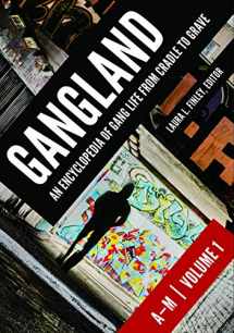 9781440844737-1440844739-Gangland [2 volumes]: An Encyclopedia of Gang Life from Cradle to Grave [2 volumes]