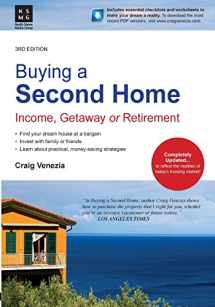 9780692216200-0692216200-Buying a Second Home: Income, Getaway or Retirement