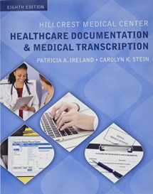 9781305583924-1305583922-Hillcrest Medical Center: Healthcare Documentation and Medical Transcription (MindTap Course List)