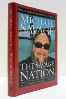 9780785263531-0785263535-The Savage Nation: Saving America from the Liberal Assault on Our Borders, Language and Culture