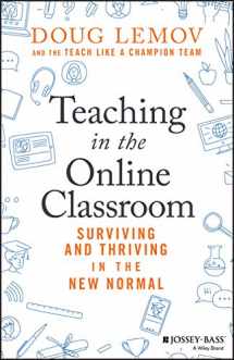 9781119762935-1119762936-Teaching in the Online Classroom: Surviving and Thriving in the New Normal