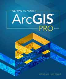 9781589484573-1589484576-Getting to Know ArcGIS Pro