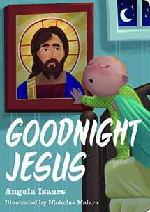 9781944967062-1944967060-Goodnight Jesus
