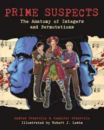 9780691149158-0691149151-Prime Suspects: The Anatomy of Integers and Permutations