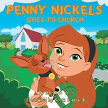 9781512759723-1512759724-Penny Nickels Goes to Church