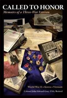 9780978816001-0978816005-Called To Honor: Memoirs of a Three-War Veteran