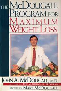 9780525936787-0525936785-The McDougall Program for Maximum Weight Loss