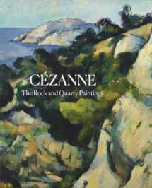 9780300250480-0300250487-Cézanne: The Rock and Quarry Paintings