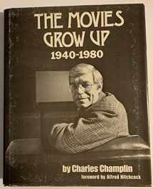 9780804003636-0804003637-The Movies Grow Up: 1940-1980