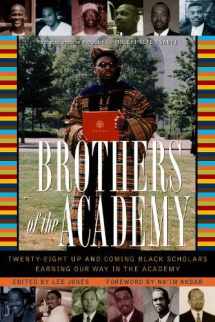9781579220280-1579220282-Brothers of the Academy [OP]: Up and Coming Black Scholars Earning Our Way in Higher Education