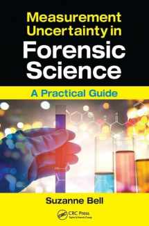 9781498721165-1498721168-Measurement Uncertainty in Forensic Science: A Practical Guide