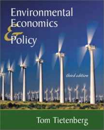 9780321078131-0321078136-Environmental Economics and Policy (3rd Edition)