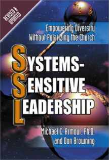 9780899008141-0899008143-Systems-Sensitive Leadership: Empowering Diversity Without Polarizing the Church