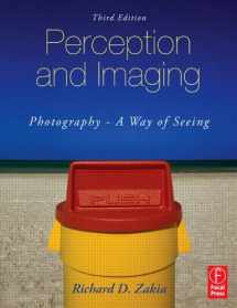 9780240809304-0240809300-Perception and Imaging: Photography--A Way of Seeing