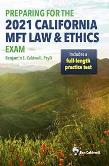 9781734873535-1734873531-Preparing for the 2021 California MFT Law & Ethics Exam