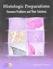 9780930304959-0930304950-Histologic Preparations: Common Problems and Their Solutions