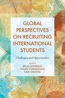 9781839825194-1839825197-Global Perspectives on Recruiting International Students: Challenges and Opportunities