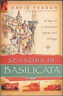 9780060531102-006053110X-Seasons in Basilicata: A Year in a Southern Italian Hill Village