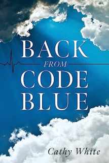 9781954533509-1954533500-Back From Code Blue