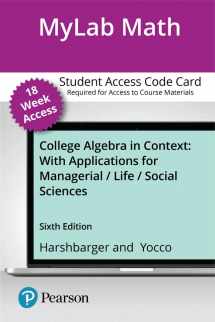 9780135757611-0135757614-College Algebra in Context with Applications for the Managerial, Life, and Social Sciences -- MyLab Math with Pearson eText Access Code