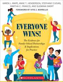 9781338586688-1338586688-Everyone Wins!: The Evidence for Family-School Partnerships and Implications for Practice