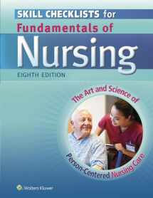 9781451193664-1451193661-Skill Checklists for Fundamentals of Nursing: The Art and Science of Person-Centered Nursing Care