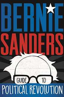 9781250138903-1250138906-Bernie Sanders Guide to Political Revolution