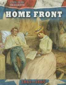 9781599208176-1599208172-Home Front: 1861-1865 (Civil War Highlights)