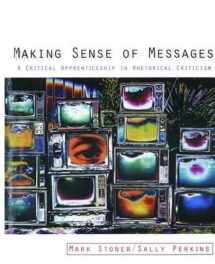 9781138465473-113846547X-Making Sense of Messages: A Critical Apprenticeship in Rhetorical Criticism