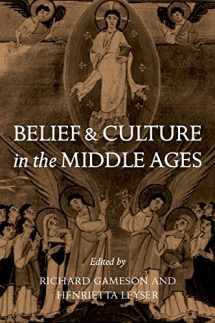 9780198208013-0198208014-Belief and Culture in the Middle Ages: Studies Presented to Henry Mayr-Harting