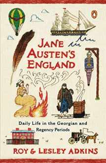 9780143125723-0143125729-Jane Austen's England: Daily Life in the Georgian and Regency Periods