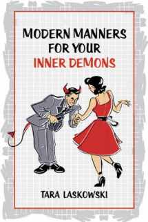9780983792840-0983792844-Modern Manners for Your Inner Demons