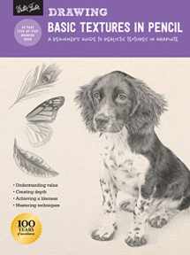 9781633225923-1633225925-Drawing: Basic Textures in Pencil: A beginner's guide to realistic textures in graphite (How to Draw & Paint)