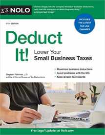 9781413328066-1413328067-Deduct It!: Lower Your Small Business Taxes