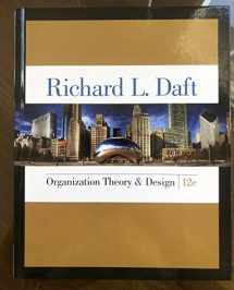 9781285866345-1285866347-Organization Theory and Design 12 Edition (MindTap Course List)
