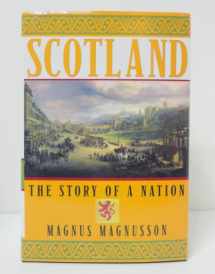 9780871137982-0871137984-Scotland: The Story of a Nation