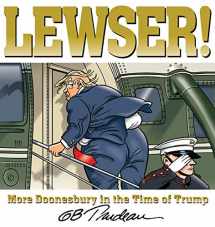 9781524859503-1524859508-LEWSER!: More Doonesbury in the Time of Trump
