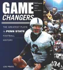 9781600782596-1600782590-Game Changers: Penn State: The Greatest Plays in Penn State Football History
