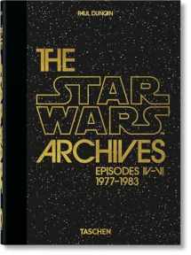 9783836581172-3836581175-The Star Wars Archives. 1977-1983: 40th Anniversary Edition