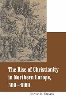 9780304707355-030470735X-Rise of Christianity in Northern Europe, 300-1000 (Religious Studies Series)