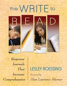 9781412974264-1412974267-The Write to Read: Response Journals That Increase Comprehension