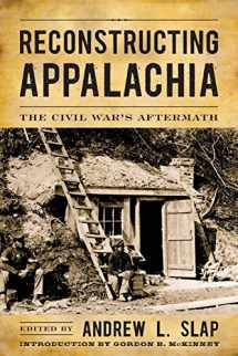9780813145358-081314535X-Reconstructing Appalachia: The Civil War's Aftermath (New Directions In Southern History)