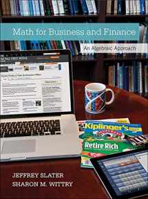 9780073377551-0073377554-MATH FOR BUSINESS AND FINANCE: AN ALGEBRAIC APPROACH