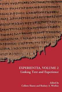 9781589836693-1589836693-Experientia, Volume 2: Linking Text and Experience (Early Judaism and Its Literature)
